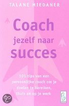 Coach jezelf naar succes